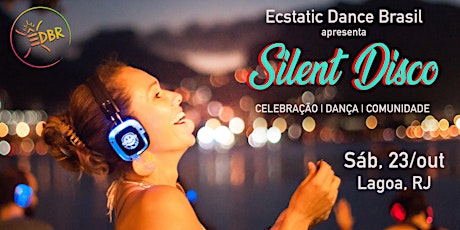 Imagem principal do evento EDBR - Ecstatic Dance Brasil :: Silent Disco