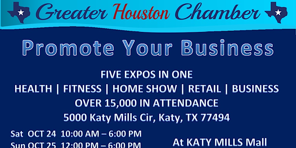 Promote Your Business Expo Katy Mills Mall Tickets Sat Oct 24