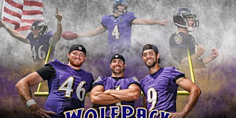 Baltimore Ravens WOLFPACK VIP Experience w/ Justin TUCKER, Sam KOCH & Morgan COX primary image