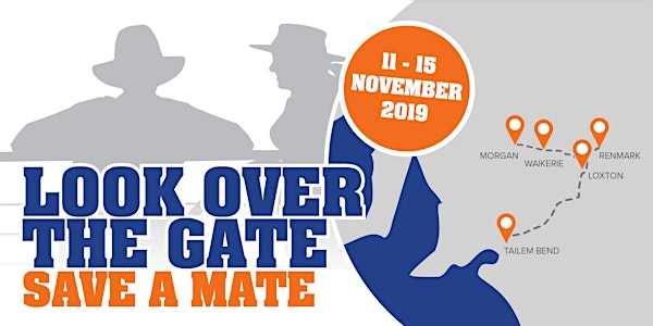 LOOK OVER THE GATE - SAVE A MATE Wellbeing Roadshow #2
