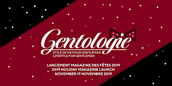 Lancement Magazine Gentologie Fêtes | Holidays 2019