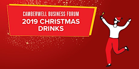 Imagen principal de 2019 Christmas Drinks: Camberwell Business Forum