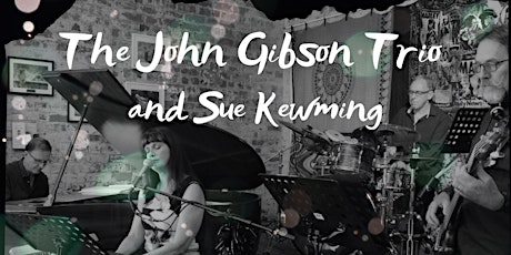 The John Gibson Trio and Sue Kewming primary image
