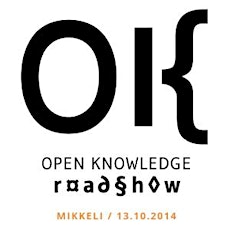 Avoimen tiedon kuntakiertue - Open Knowledge Roadshow 2014 - Mikkeli
