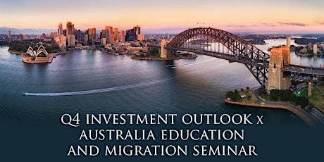 第四季投資展望及澳洲升學移民講座 primary image