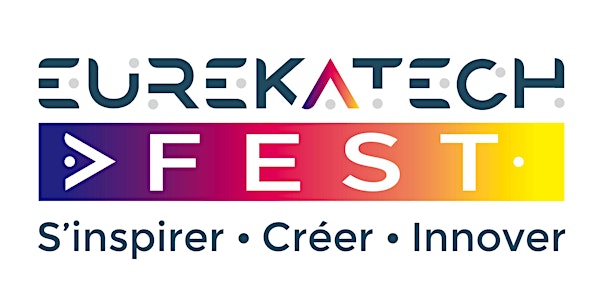 Eurekatech Fest - Billet scène ouverte pour les porteurs de projet