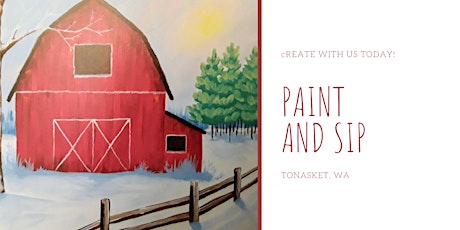 Paint and Sip Tea Tonasket: The Red Barn primary image