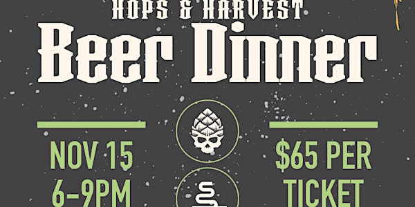 Hops & Harvest Beer Dinner