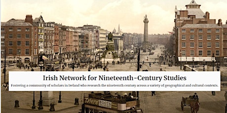 Irish Network for Nineteenth-Century Studies (INNS) Inaugural Event primary image