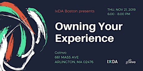 IxDA Boston | Owning Your Experience primary image