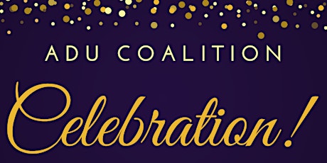 ADU Coalition Celebration! primary image