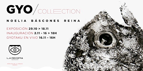 Imagen principal de GYO/collection | Noelia Báscones Reina