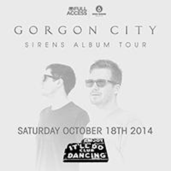 GORGON CITY - DALLAS