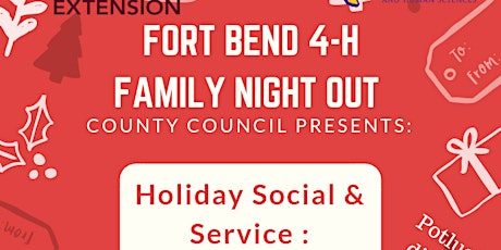 Fort Bend 4-H Holiday Social & Service : Support Fort Bend Pregnancy Center primary image