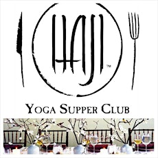 The Haji Yoga Supper Club :: featuring :: Alexia Bauer & Adam Grossi primary image