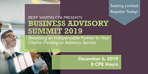 Business Advisory Summit 2019:  Pivoting to Client Advisory Services