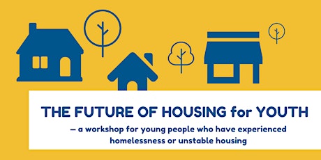 The Future of Housing for Youth in WA — for youth experiencing homelessness primary image