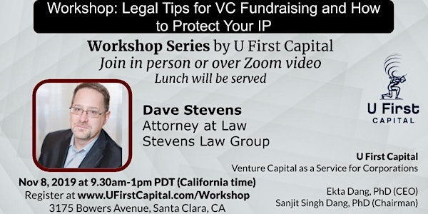 Workshop: Legal Tips for VC Fundraising and How to Protect Your IP