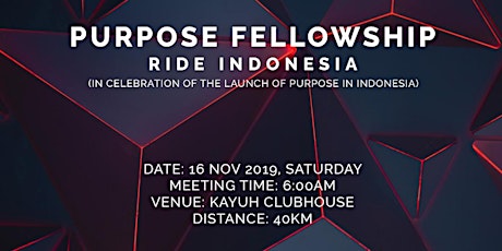 PURPOSE Fellowship Ride Indonesia primary image