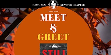 NABA Seattle Presents: Meet  & Greet at Still Liquor primary image