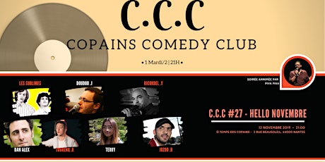 Image principale de CCC - Copain Comedy Club #27 : Hello novembre