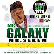 MC GALAXY | LIVE AT QUEENS ATL | FRIDAY SEPT. 19TH primary image