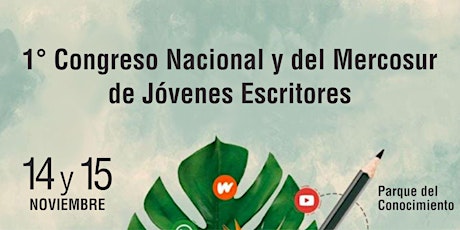 1° Congreso Nacional y del Mercosur de Jóvenes Escritores
