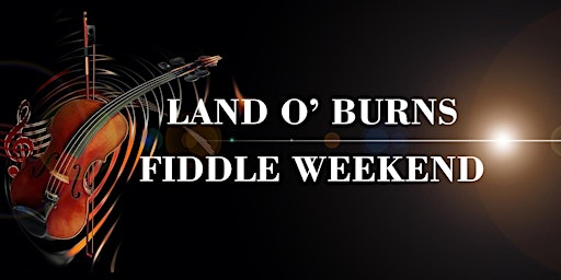 Land o' Burns Fiddle Weekend 2022