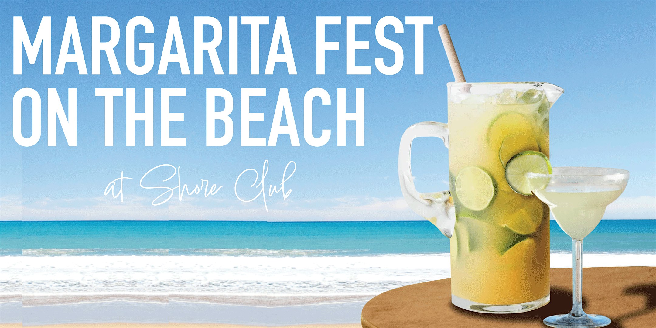 Margarita Fest on the Beach - Margarita Tasting at North Ave. Beach