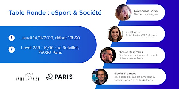 Table ronde eSport & Société - Game Impact x Paris x Worlds 2019