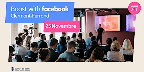 Boost with Facebook avec la CCI Puy-de-Dôme