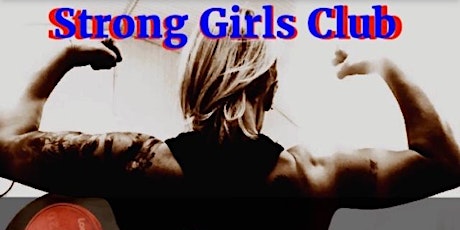 Strong Girls Club 2 primary image