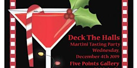 "Deck the Halls" Martini Tasting Party
