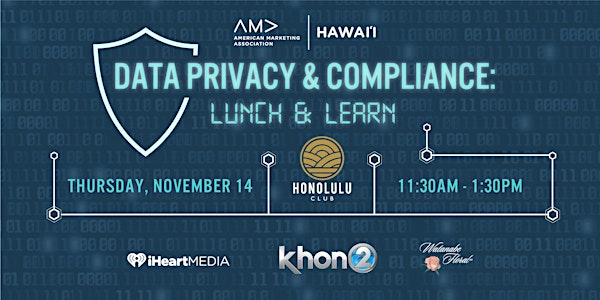 Data Privacy & Compliance: Lunch & Learn