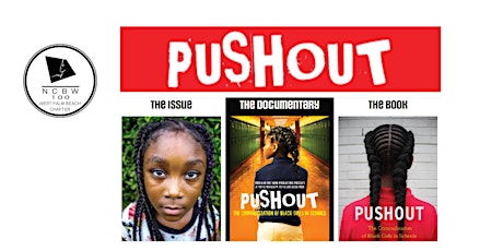 PUSHOUT: THE CRIMINALIZATION OF BLACK GIRLS IN SCHOOLS primary image