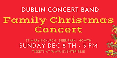 Imagem principal do evento DCB Family Christmas Concert - Howth