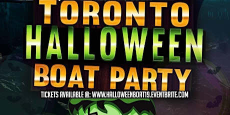 Toronto Halloween Boat Party | Thurs October 31st primary image