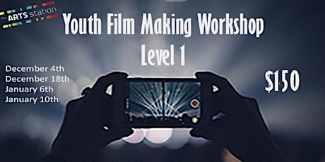 Youth Film Making Workshop Level 1 primary image
