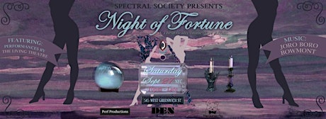 Spectral Society presents: Night of Fortune ft Joro Boro // Bowmont primary image