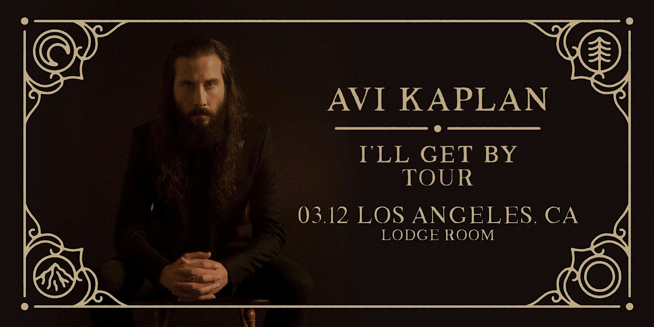 Avi Kaplan Tickets Lodge Room Los Angeles Ca March 12th