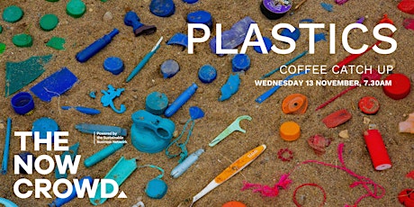 The Now Crowd presents: The Plastics Sprint coffee catch-up primary image
