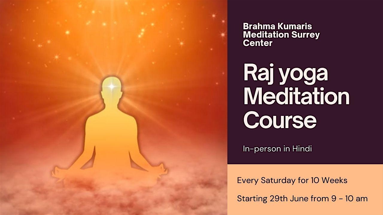 Rajyoga Meditation Course | Hindi | In-person