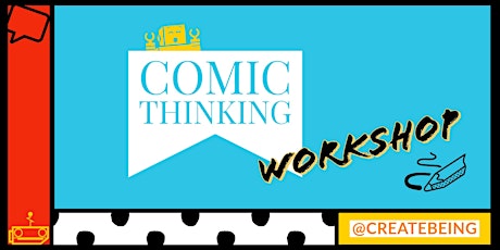 Comic Thinking: Reframing Our Challenges