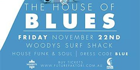 Future Faktori Presents: The House of Blues primary image