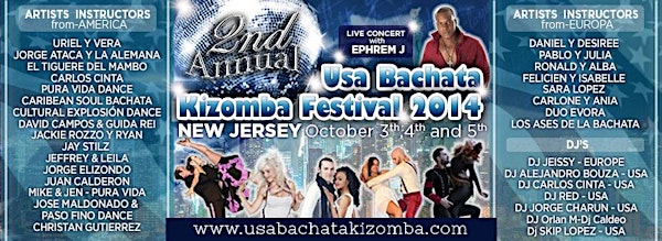 2nd USA BACHATA & KIZOMBA FESTIVAL