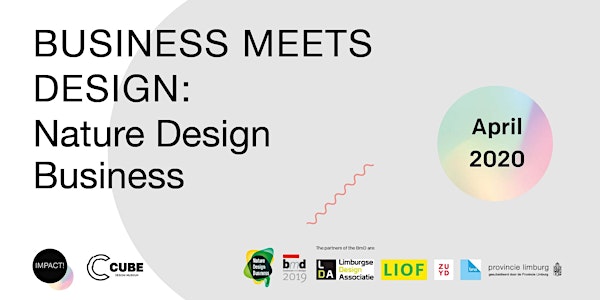 Postponed event - Business meets Design 2019: Nature Design Business