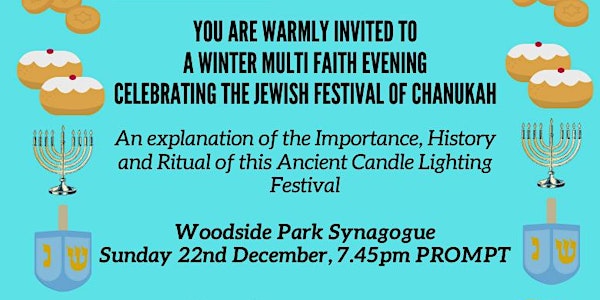A Winter Multi Faith Evening celebrating the Jewish Festival of Chanukah