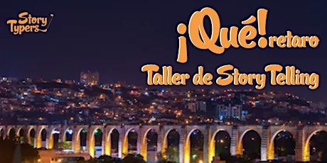 Imagen principal de Taller de StoryTelling en Querétaro