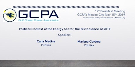 Imagen principal de GCPA: Seventeenth Meeting Breakfast Mexico City –Political Context of the Energy Sector