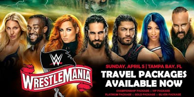 WWE WrestleMania 36 Travel Packages